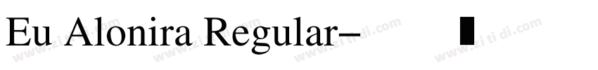 Eu Alonira Regular字体转换
